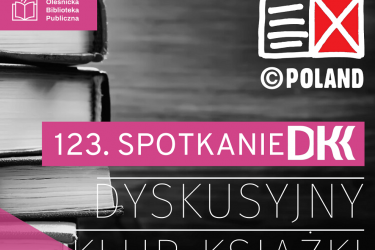 Spotkania dla młodzieży w ramach Dyskusyjnego Klubu Książki
